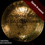 Complete Works of Edgard Varèse, Vol. 1 (Digitally Re-mastered)