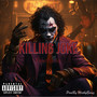 Killing Joke (Explicit)