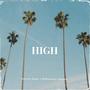 High (feat. Millionaire Stunna) [Remix]