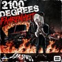 2100 Degrees Fahrenheit (Explicit)