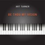 Be Thou My Vision