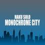 Monochrome City (From 