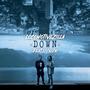 Down (feat. SiCNICK) (Explicit)