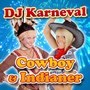 Cowboy & Indianer