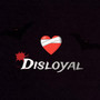 Disloyal