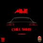 Chill **** (Radio Edit) [Explicit]