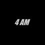 4 AM (Instrumental)