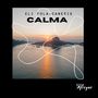 Calma (Extended)