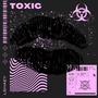 Toxic