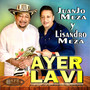 Ayer La Vi