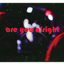 are you alright (feat. Thistle Street)