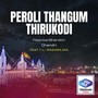 Peroli Thangum Thirukodi