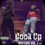 Tha Cook Up (Explicit)