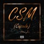 C.S.M. (Capsule) [Explicit]