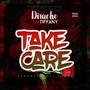 Take Care (Explicit)