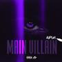 Main Villain (Explicit)