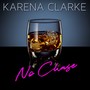 No Chase (Explicit)