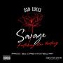 Savage (feat. Lai Fantasy) [Explicit]