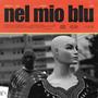 Nel mio blu (feat. Alia & Libberà) [Radio Edit] [Explicit]
