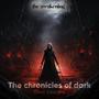 The Chronicles of dark