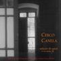 Chico Canela - seleção do autor vol 2