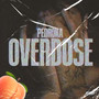 Overdose (Explicit)