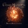 The Lydian Mutation Vol.I