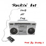 Rockin 80s（Prod By.Daddy 3）- ShaQ Ft. AT, Teng