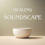 Healing Soundscape