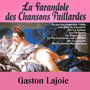 La farandole des chansons paillardes