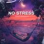 No Stress (feat. Wizkay)