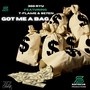 GOT ME A BAG (Explicit)