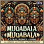 Muqabala Muqabala (Tribal Remix)