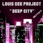 Deep City (Only for DJ's)