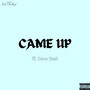 Came Up (Slowed and Reverb) [Explicit]