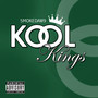 Kool Kings (Explicit)