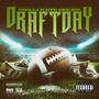 DRAFT DAY (feat. OTG GEEZIE) [Explicit]