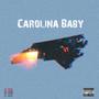 Carolina Baby (Explicit)