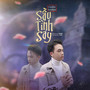 Sầu Tình Say