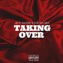 Taking over (feat. Young sky) [Explicit]