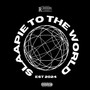 Slaapie To The World (Explicit)