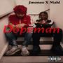 DopeMan (feat. Mahl) [Explicit]