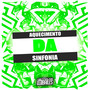 Aquecimento da Sinfonia (Explicit)