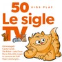 50 Le sigle TV (Kids Play)