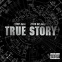 True Story (Explicit)