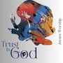 Trust in God