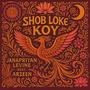 Shob Loke Koy (feat. Arzeen)