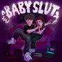 BABY **** (Explicit)