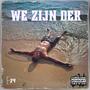 We Zijn Der