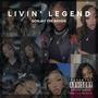 LIVIN' LEGEND (Explicit)